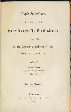 Titelbladet i udgaven af Peter Falsters fortællinger om Frederiksværk fra 1858